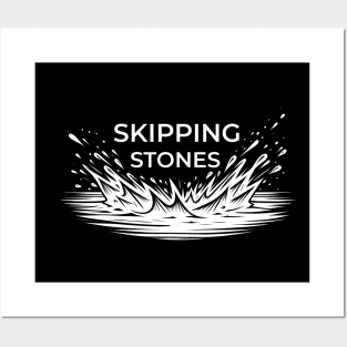 Skipping Stones Stone Skipping Skimming Posters and Art